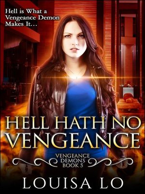 cover image of Hell Hath No Vengeance (Vengeance Demons Book 5)